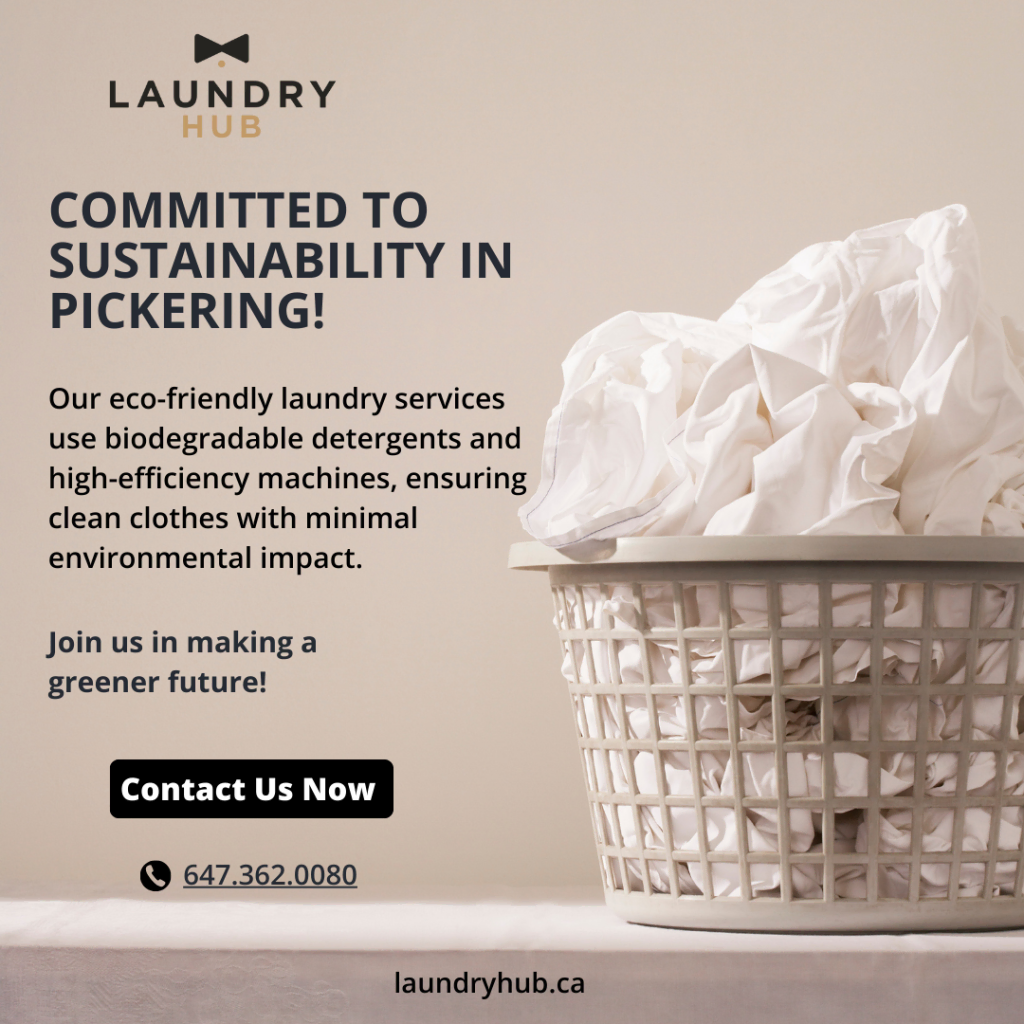 Basket of crumpled clothes with text promoting Laundry Hub's professional laundry services in Pickering, featuring eco-friendly biodegradable detergents and high-efficiency machines. Contact and website details included.