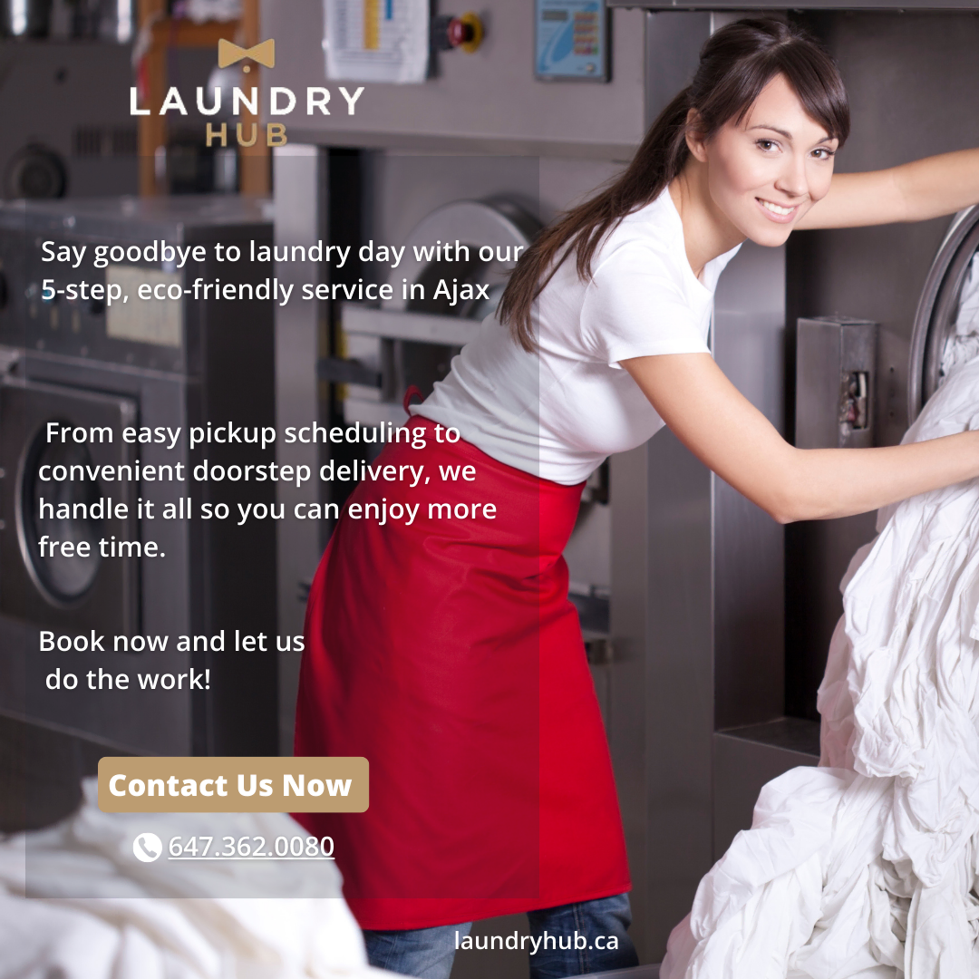 Woman in red apron using a commercial washing machine in a laundry facility. Text promotes eco-friendly Green Laundry Solutions in Ajax, highlighting convenience and free time benefits.